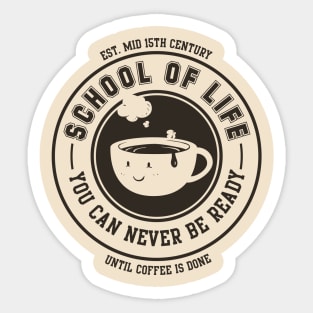 School of Life Sticker